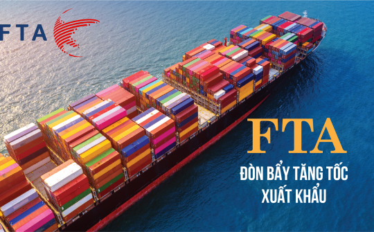 [eMagazines] FTA: Đòn bẩy tăng tốc xuất khẩu