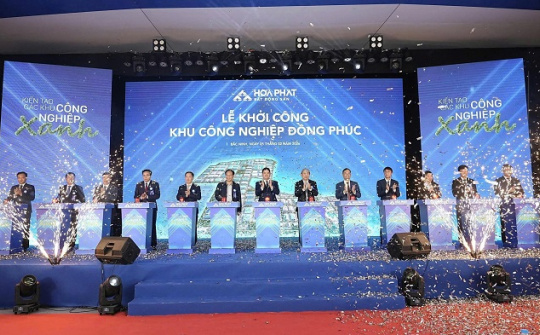 Hòa Phát khởi công dự án Khu công nghiệp Đồng Phúc quy mô gần 355 ha tại Bắc Ninh