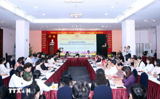 Nâng cao chất lượng đại biểu Quốc hội nữ và đại biểu là người dân tộc thiểu số