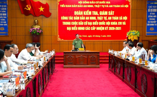 Tây Ninh chủ động “từ sớm, từ xa”, bảo vệ tuyệt đối ngày bầu cử