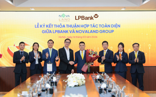LPBank và Novaland ký kết thỏa thuận hợp tác toàn diện