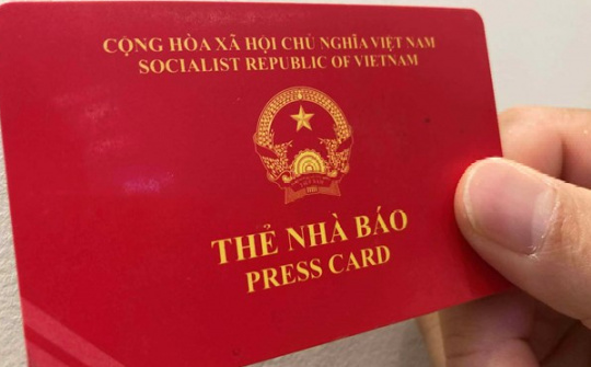 Dự kiến quy định mới về thủ tục cấp, đổi, cấp lại và thu hồi thẻ nhà báo