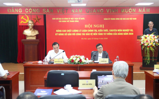 Nâng cao vai trò của báo chí trong công tác bảo vệ nền tảng tư tưởng của Đảng