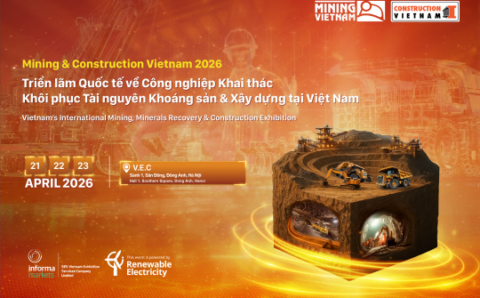 Mining & Construction Vietnam 2026: Kết nối ngành mỏ và xây dựng tại Việt Nam