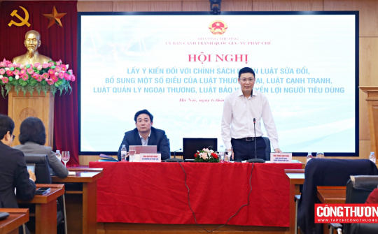 Bộ Công Thương lấy ý kiến về Dự án Luật sửa đổi 4 luật chuyên ngành về thương mại, cạnh tranh: Tháo gỡ “điểm nghẽn”, khơi thông nguồn lực