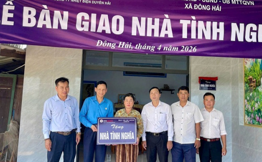 Nhiệt điện Duyên Hải: Tiếp tục gửi trao mái ấm nghĩa tình đến người dân Vĩnh Long