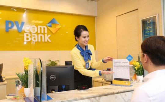 PvcomBank điều chỉnh lãi suất huy động nhằm góp phần thúc đẩy tăng trưởng kinh tế