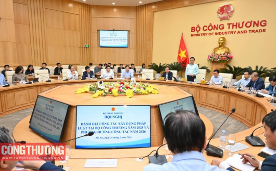 Bộ Công Thương tổng rà soát hệ thống văn bản quy phạm pháp luật thuộc phạm vi quản lý