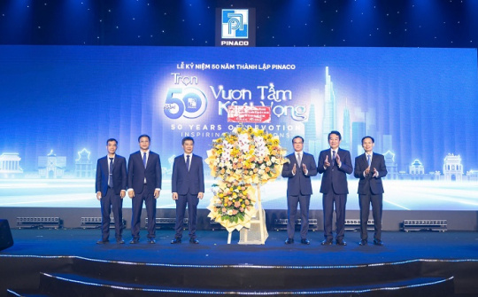 Pinaco: Trọn 50 năm vươn tầm khát vọng