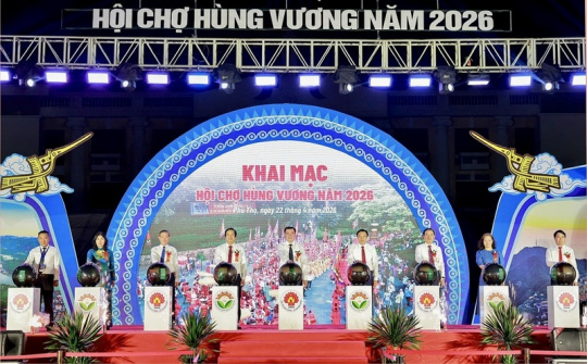 Phú Thọ: Khai mạc Hội chợ Hùng Vương năm 2026, thúc đẩy tiêu thụ hàng Việt