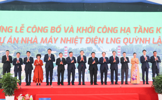 Nghệ An: Khởi công hạ tầng kỹ thuật Dự án Nhà máy Nhiệt điện LNG Quỳnh Lập