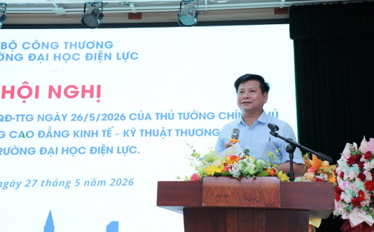 Trường Đại học Điện lực: Sáp nhập trường mở ra không gian phát triển mới cho giáo dục