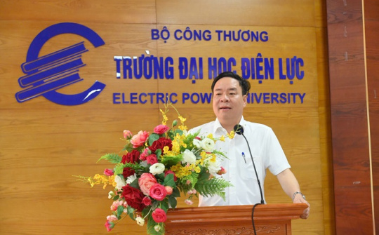 Bộ Công Thương bổ nhiệm hai Phó Hiệu trưởng Trường Đại học Điện lực