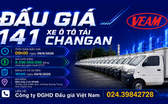 VEAM đấu giá 141 xe tải Changan: Nỗ lực xử lý hàng hóa tồn kho, góp phần phòng ngừa thất thoát, lãng phí