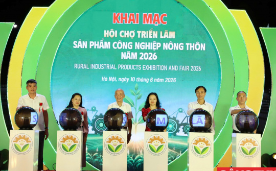 Hội chợ Triển lãm sản phẩm công nghiệp nông thôn 2026: Kết nối giá trị, mở rộng thị trường