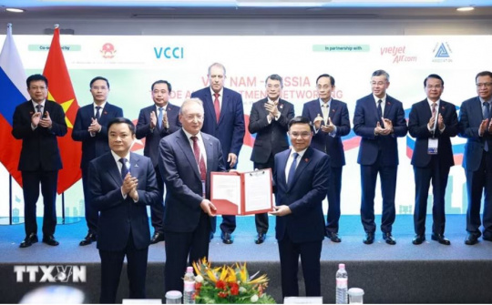 Động lực mới kết nối thương mại và đầu tư Việt Nam - Liên bang Nga