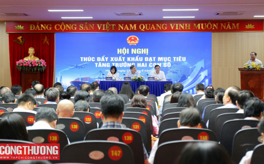 Hội nghị thúc đẩy xuất khẩu đạt mục tiêu tăng trưởng hai con số