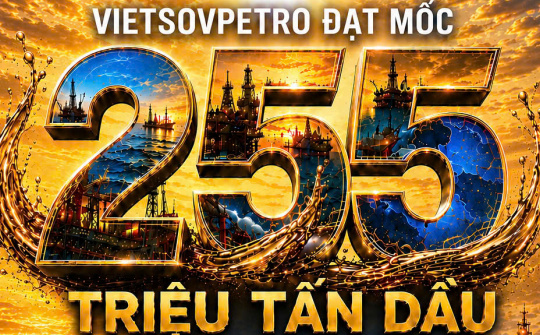 Vietsovpetro cán mốc 255 triệu tấn dầu khai thác từ Lô 09-1
