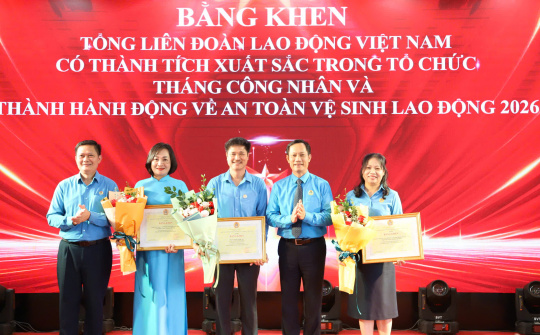 Hơn 116.500 người lao động ngành Công Thương được chăm lo trong Tháng Công nhân 2026