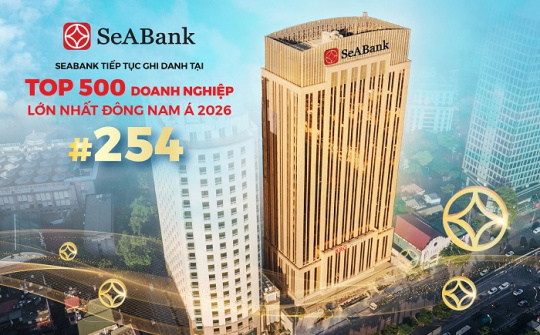 SeABank tăng 23 bậc, lần thứ 3 liên tiếp góp mặt bảng xếp hạng Fortune Southeast Asia 500