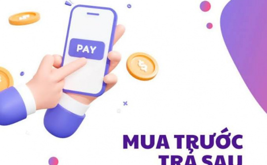 Phát triển mô hình “Mua trước - Trả sau” trong lĩnh vực du lịch và dịch vụ lưu trú