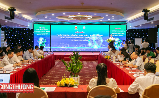 Tuyên truyền, phổ biến và cập nhật các quy định mới về sử dụng năng lượng tiết kiệm và hiệu quả