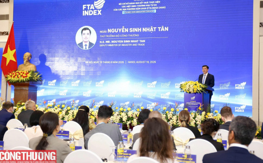 Bộ Công Thương công bố kết quả chỉ số FTA Index năm 2025