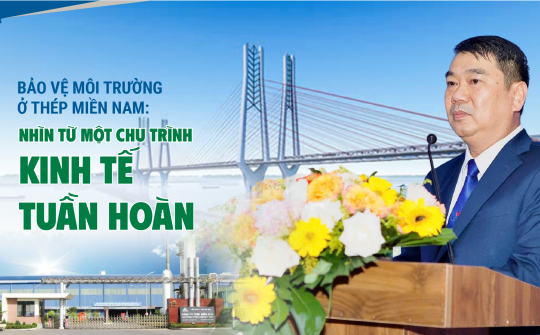 Bảo vệ môi trường ở Thép Miền Nam: Nhìn từ một chu trình kinh tế tuần hoàn