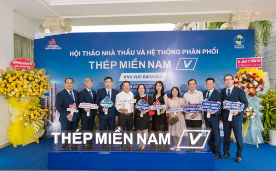 Hội thảo nhà thầu ở Rạch Giá: Thép Miền Nam sát hơn với thị trường