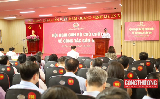 Bộ Công Thương tổ chức hội nghị cán bộ chủ chốt về công tác cán bộ