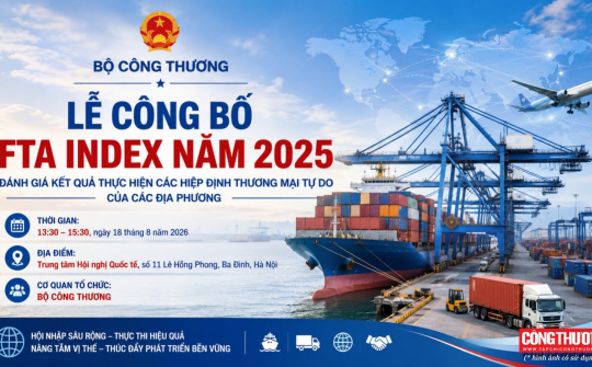 Sắp diễn ra Lễ công bố Bộ chỉ số FTA Index năm 2025
