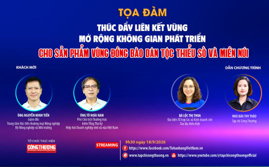 [Tọa đàm trực tuyến] Thúc đẩy liên kết vùng, mở rộng không gian phát triển cho sản phẩm vùng đồng bào dân tộc thiểu số và miền núi