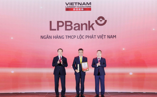 LPBank được vinh danh Top 6 ngân hàng tư nhân nộp ngân sách lớn nhất Việt Nam 2026