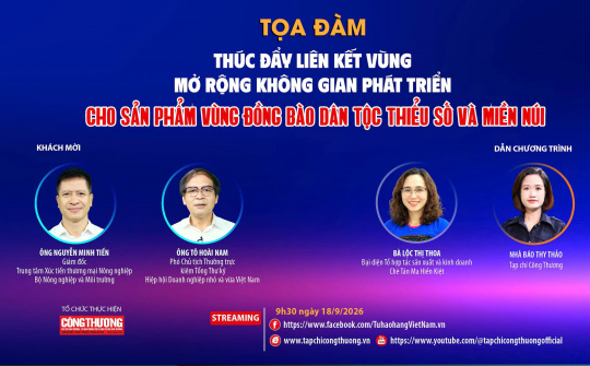 [Tọa đàm trực tuyến] Thúc đẩy liên kết vùng, mở rộng không gian phát triển cho sản phẩm vùng đồng bào dân tộc thiểu số và miền núi