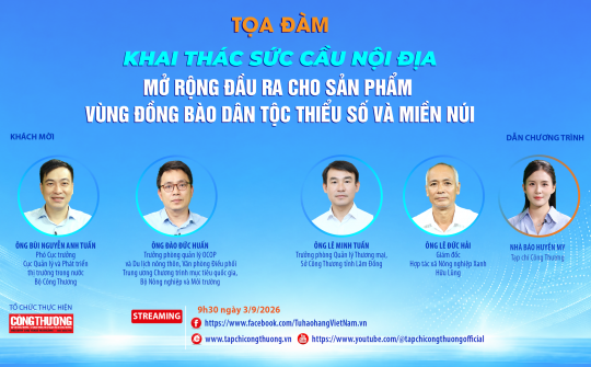 [Tọa đàm trực tuyến] Khai thác sức cầu nội địa, mở rộng đầu ra cho sản phẩm vùng đồng bào dân tộc thiểu số và miền núi