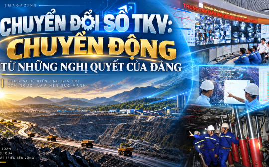 Chuyển đổi số TKV: Chuyển động từ những nghị quyết của đảng