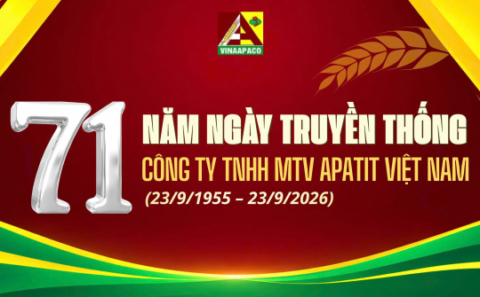 Apatit Việt Nam kỷ niệm 71 năm Ngày truyền thống