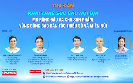 [Tọa đàm trực tuyến] Khai thác sức cầu nội địa, mở rộng đầu ra cho sản phẩm vùng đồng bào dân tộc thiểu số và miền núi