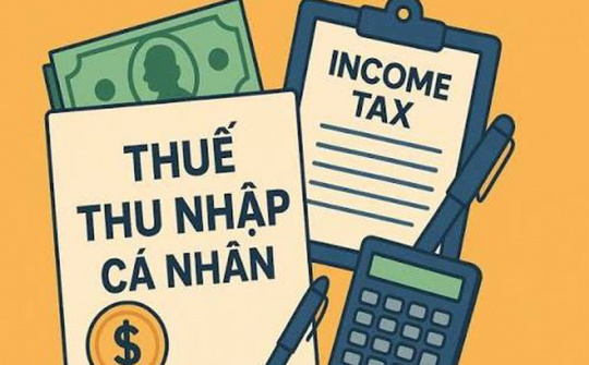 Một số kiến nghị hoàn thiện khái niệm “thu nhập” trong Luật Thuế thu nhập cá nhân 2025