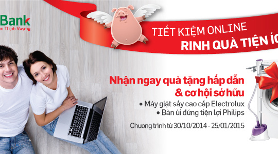 Nhận quà tiện ích khi gửi tiết kiệm Online tại VPBank 