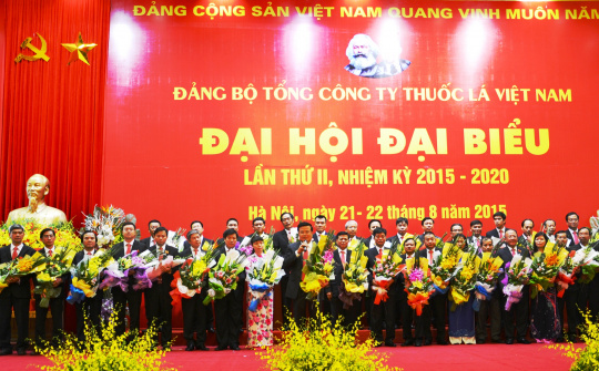 Đảng bộ Tổng công ty Thuốc lá Việt Nam: đặt nền móng vững chắc cho sự phát triển