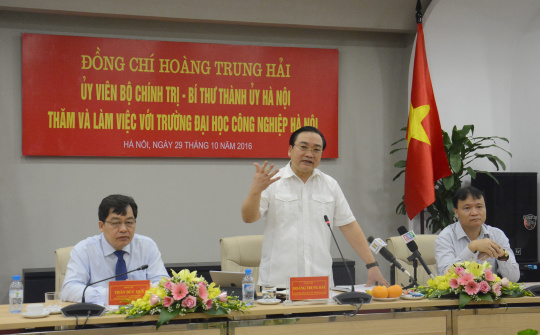 Bí thư Thành ủy Hà Nội Hoàng Trung Hải thăm và làm việc tại Trường Đại học Công nghiệp Hà Nội