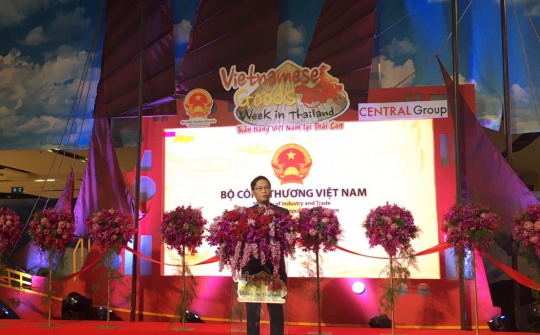 Khai mạc “Tuần hàng Việt Nam tại Thái Lan năm 2017"