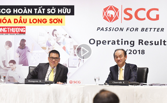 Ngày 27/7/2018 - Bản tin Sự kiện và Con số Công Thương | Tập đoàn Thái Lan hoàn tất sở hữu dự án Tổ hợp Hóa dầu Miền Nam