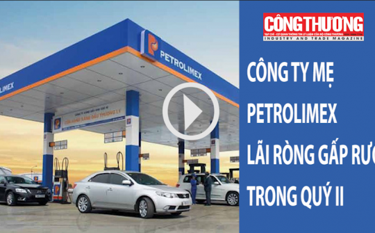 Ngày 2/8/2018 l Bản tin Sự kiện và con số Công Thương - Công ty mẹ Petrolimex lãi ròng gấp rưỡi trong quý II