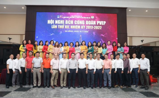 Công đoàn PVEP: Điểm tựa vững chắc cho người lao động