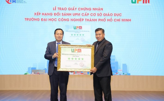 IUH: Lễ công bố quyết định, trao giấy chứng nhận đạt chuẩn kiểm định cấp cơ sở Giáo dục và xếp hạng đối sánh UPM