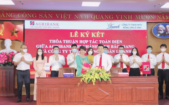 Công ty Nông sản Lê Anh ký kết hợp tác toàn diện trị giá 200 tỷ với Agribank Chi nhánh tỉnh Bắc Giang