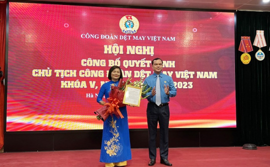 Bà Phạm Thị Thanh Tâm đảm nhiệm vị trí Chủ tịch Công đoàn Dệt May Việt Nam