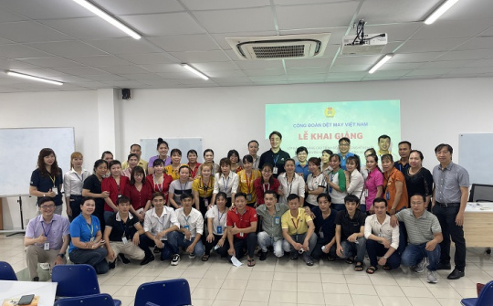 Công đoàn Dệt May đồng hành nâng cao kỹ năng nghề nghiệp cho người lao động